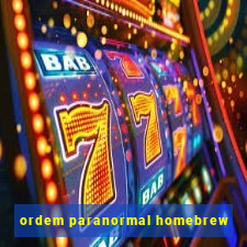 ordem paranormal homebrew